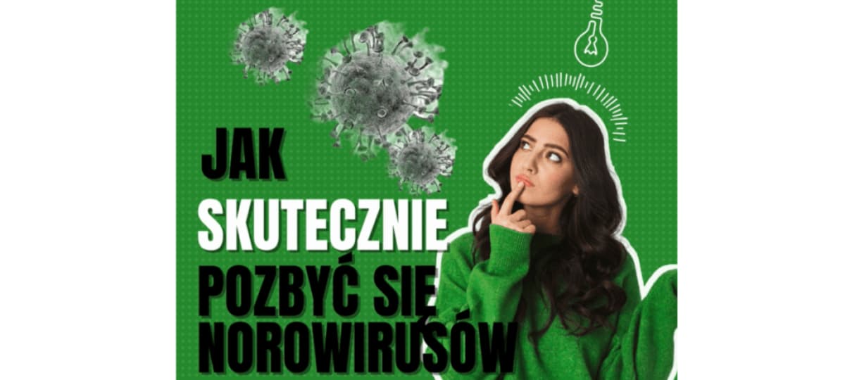 jak pozbyc się norowirusów 1